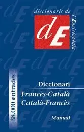 DICCIONARI MANUAL FRANCÈS-CATALÀ /CATALÀ-FRANCÈS