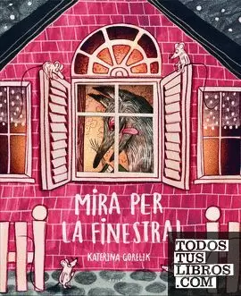 MIRA PER LA FINESTRA!