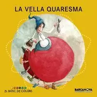 LA VELLA QUARESMA
