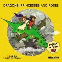 DRAGONS, PRINCES AND ROSES