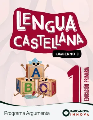 ARGUMENTA 1. LENGUA CASTELLANA. CUADERNO 3