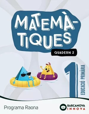 RAONA 1. MATEMÀTIQUES. QUADERN 2