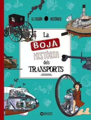 LA BOJA HISTORIA DEL TRANSPORTS