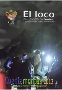 CUENTAMONTES 2012 : V CERTAMEN DE CUENTOS Y RELATOS MONTAÑEROS