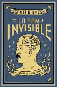 LA FAM INVISIBLE