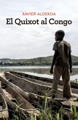 EL QUIXOT AL CONGO