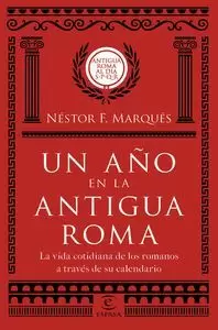 UN AÑO EN LA ANTIGUA ROMA
