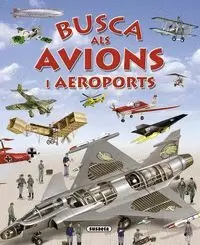 (CAT).ALS AVIONS I AEROPORTS.(BUSCA...).(REF:1556-28)