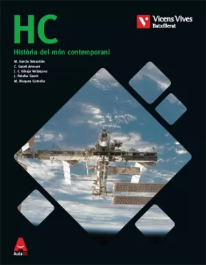 HC N/E + ANNEX HISTORIA MON CONTEMPORANI N/C HC N/E + ANNEX HISTORIA MON CONTEMPORANI N/C