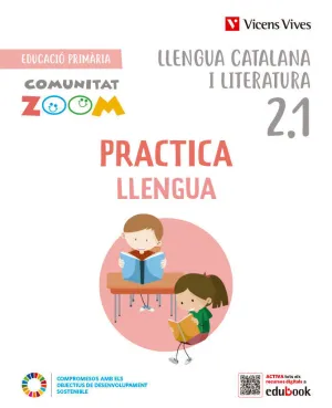PRACTICALLENGUA 2 ACTIVITATS 2.1-2.2-2.3. CATALUNYA (COMUNITAT ZOOM)