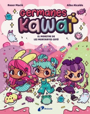 GERMANES KAWAI 2. EL MONSTRE DE LES MUNTANYES COTÓ