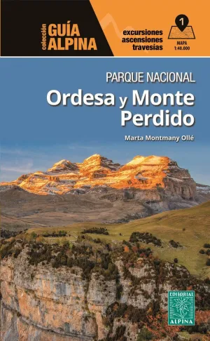 PARQUE NACIONAL ORDESA Y MONTE PERDIDO (+ MAPA 1:40.000)