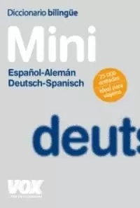 DICCIONARIO MINI ESPAÑOL-ALEMÁN/ DEUTSCH-SPANISCH