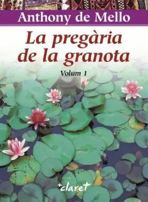 LA PREGÀRIA DE LA GRANOTA 1
