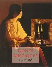 DONES MISTIQUES SEGLES XV-XVIII