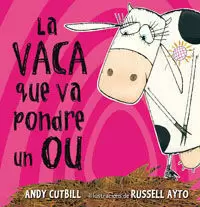 LA VACA QUE VA PONDRE UN OU (LA VACA)