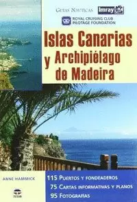 GUÍAS NAUTICAS IMRAY. ISLAS CANARIAS Y ARCHIPIÉLAGO DE MADEIRA