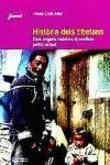 HISTÒRIA DELS TIBETANS HISTÒRIA DELS TIBETANS