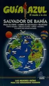 SALVADOR DE BAHIA (GUIA AZUL)
