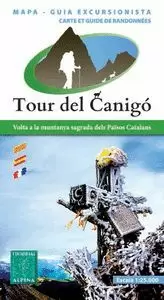 TOUR DEL CANIGÓ 1:25.000 (MAPA I GUIA EXCURSIONISTA) (ALPINA)