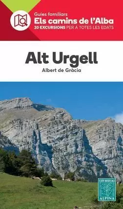 ALT URGELL (ELS CAMINS DE L'ALBA)