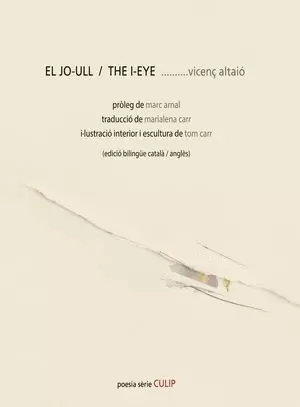 EL JO-ULL; THE I-EYE