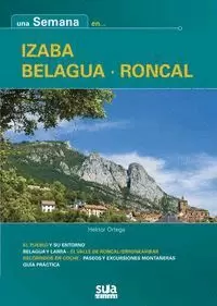 UNA SEMNA EN IZABA - BELAGUA - RONCAL UNA SEMNA EN IZABA - BELAGUA - RONCAL