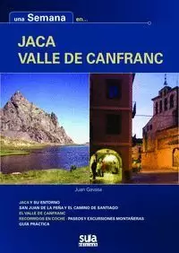 JACA VALLE DE CANFRANC - UNA SEMANA EN (SUA)