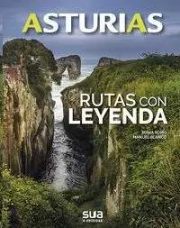 ASTURIAS - RUTAS CON LEYENDA (SUA)