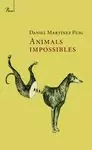 ANIMALS IMPOSSIBLES