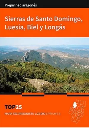 SIERRAS DE SANTO DOMINGO, LUESIA, BIEL Y LONGÁS 1:25.000 (MAPA PRAMES)