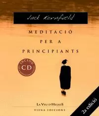 MEDITACIO PER A PRINCIPIANTS MEDITACIO PER A PRINCIPIANTS