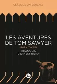 LES AVENTURES DE TOM SAWYER