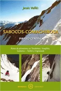 SABOCOS-COMACHIBOSA : PIRINEO CENTRAL SABOCOS-COMACHIBOSA : PIRINEO CENTRAL
