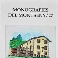 MONOGRAFIES DEL MONTSENY/27