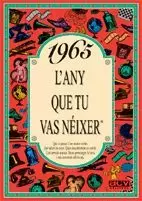 1965 L'ANY QUE TU VAS NÉIXER