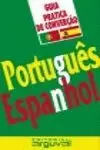 PORTUGUÉS-ESPAÑOL (GUIA PRÁCTICA DE CONVERSACIÓN)