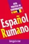 ESPAÑOL-RUMANO (GUIA PRÁCTICA DE CONVERSACIÓN)