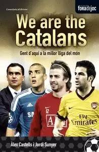 WE ARE THE CATALANS