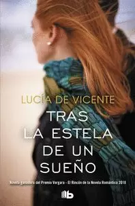 TRAS LA ESTELA DE UN SUEÑO