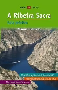 A RIBEIRA SACRA: GUÍA PRÁCTICA