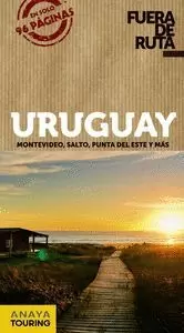 URUGUAY (GUIA FUERA DE RUTA)