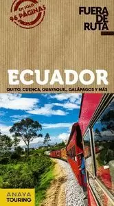 ECUADOR (GUIA FUERA RUTA)