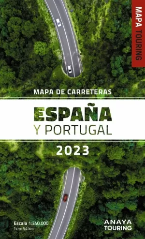 MAPA DE CARRETERAS DE ESPAÑA Y PORTUGAL 1:340.000 (2023)