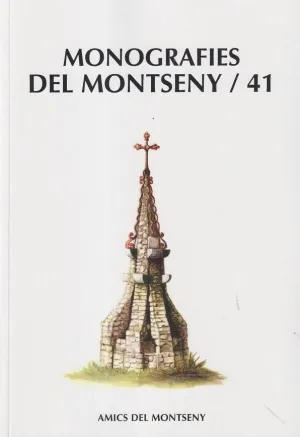 MONOGRAFIES DEL MONTSENY 41