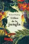 LLIBRE DE LA JUNGLA LLIBRE DE LA JUNGLA