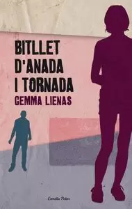 BITLLET D'ANADA I TORNADA