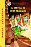 EL CASTELL DE ROCA AGARRADA (GERONIMO STILTON)