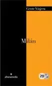MILAN (GENTE VIAJERA 2012)