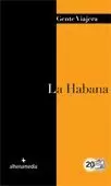 LA HABANA (GENTE VIAJERA 2012)